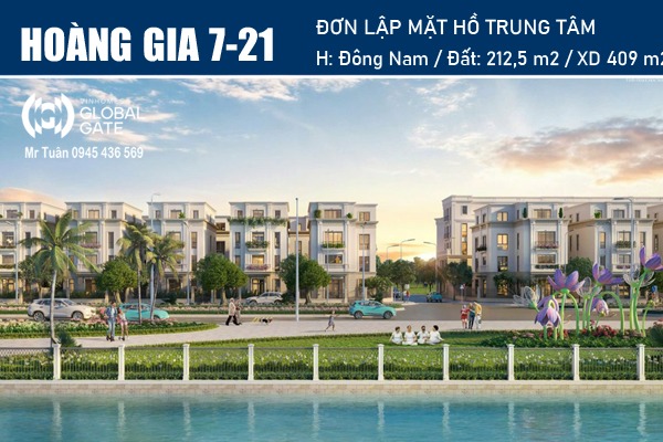 HOÀNG GIA 7-21 ĐƠN LẬP MẶT HỒ | VINHOMES GLOBAL GATE