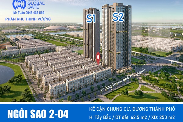 LIỀN KỀ ÁP GÓC NGÔI SAO 2-04 | PHÂN KHU THỊNH VƯỢNG