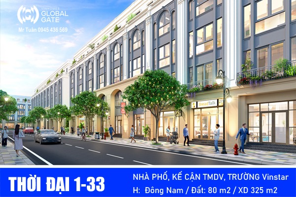 NHÀ PHỐ THỜI ĐẠI 1-33 VINHOMES GLOBAL GATE
