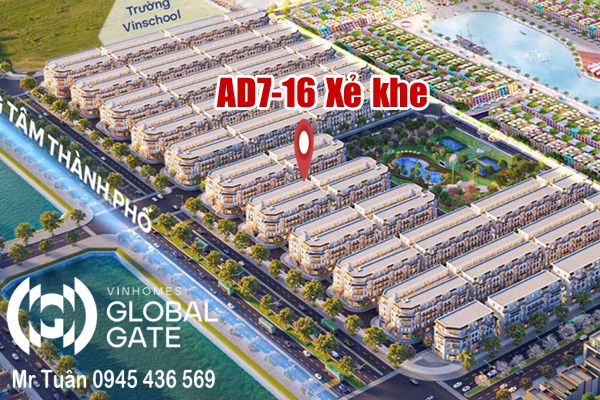 NHÀ PHỐ XẺ KHE VINHOMES GLOBAL GATE | ÁNH DƯƠNG 7-16