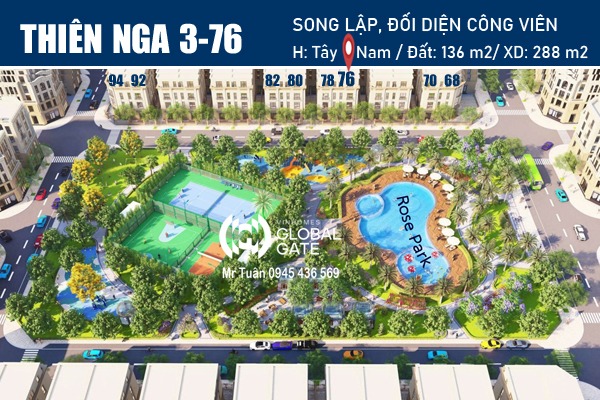 THIÊN NGA 3-76 | SONG LẬP ĐỐI DIỆN CÔNG VIÊN Rose Park Vinhomes Global Gate