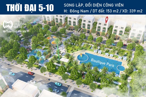 THỜI ĐẠI 5-10 | SONG LẬP ĐÔNG NAM, ĐỐI DIỆN CÔNG VIÊN Royal Park - Vinhomes Global Gate
