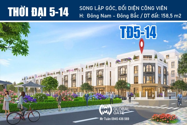 THỜI ĐẠI 5-14 SONG LẬP GÓC (PHÂN KHU THỊNH VƯỢNG)
