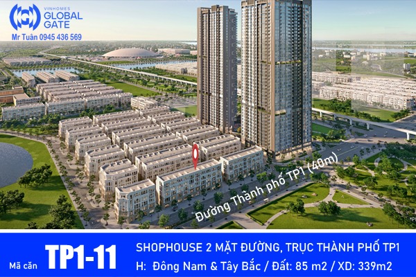 TP1-11 SHOPHOUSE 2 MẶT ĐƯỜNG (TRỤC ĐƯỜNG THÀNH PHỐ - TP1)