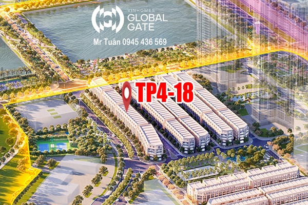 TP4-18 SHOPHOUSE 2 MẶT ĐƯỜNG, VINHOMES GLOBAL GATE