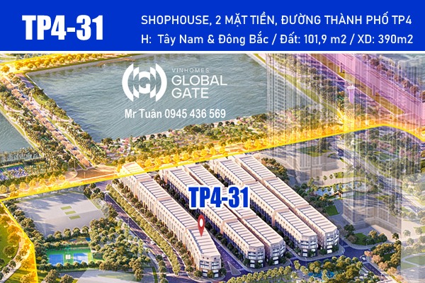 TP4-31 SHOPHOUSE ĐỐI DIỆN CÔNG VIÊN Rainbow Park, trường VINSTAR - Vinhomes Global Gate