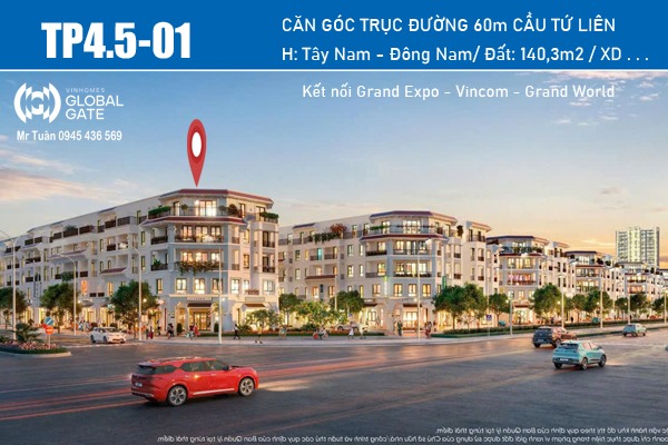TP4.5-01 LIỀN KỀ GÓC | TRỤC ĐƯỜNG THÀNH PHỐ 60m CẦU TỨ LIÊN