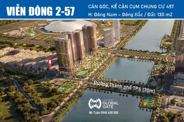 VĐ2-57 CĂN GÓC, ĐƯỜNG THÀNH PHỐ TP4, KẾ CẬN CỤM CHUNG CƯ 45 TẦNG