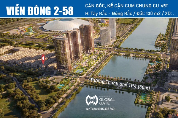 VĐ2-58 CĂN GÓC, ĐƯỜNG THÀNH PHỐ TP4, KẾ CẬN CỤM CHUNG CƯ 45 TẦNG