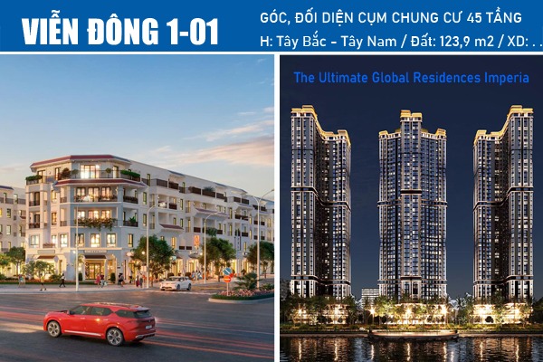 VIỄN ĐÔNG 1-01 | SHOPHOUSE GÓC Đối diện cụm chung cư The Ultimate - Global Residences