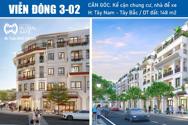 VIỄN ĐÔNG 3-02 | LIỀN KỀ GÓC VINHOMES GLOBAL GATE