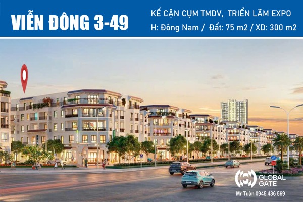 VIỄN ĐÔNG 3-49 | LIỀN KỀ VINHOMES GLOBAL GATE