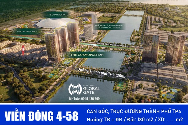 VIỄN ĐÔNG 4-58 LIỀN KỀ GÓC, KẾ CẬN CỤM CHUNG CƯ Cosmopolitan Global Gate